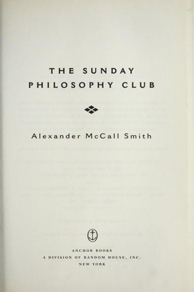 The Sunday Philosophy Club 1 Isabel Dalhousie front cover by Alexander McCall Smith, ISBN: 1400077095