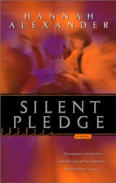 Silent Pledge (ER Trilogy #3) front cover by Hannah Alexander, ISBN: 0764224441