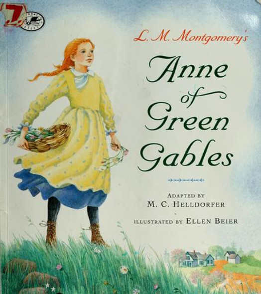 Anne of Green Gables (Abridged) front cover by M.C. Helldorfer, ISBN: 0440416140
