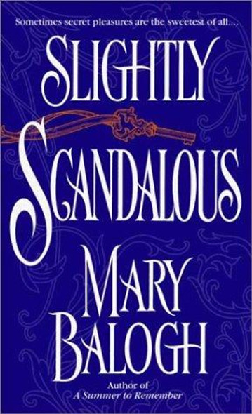 Slightly Scandalous (Get Connected Romances) front cover by Mary Balogh, ISBN: 0440241111