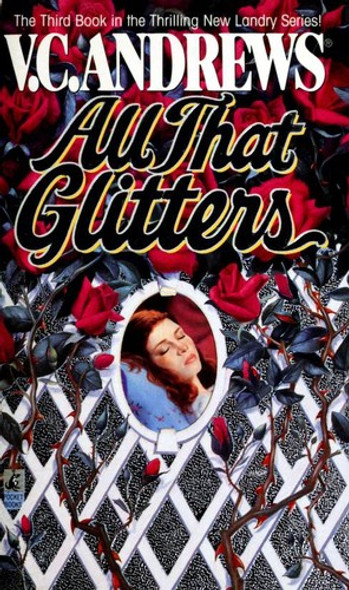 All That Glitters (Landry) front cover by Linda Marrow, V.C. Andrews, ISBN: 0671873199