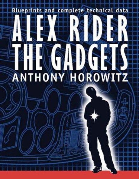 Alex Rider: The Gadgets front cover by Anthony Horowitz, ISBN: 0399244867