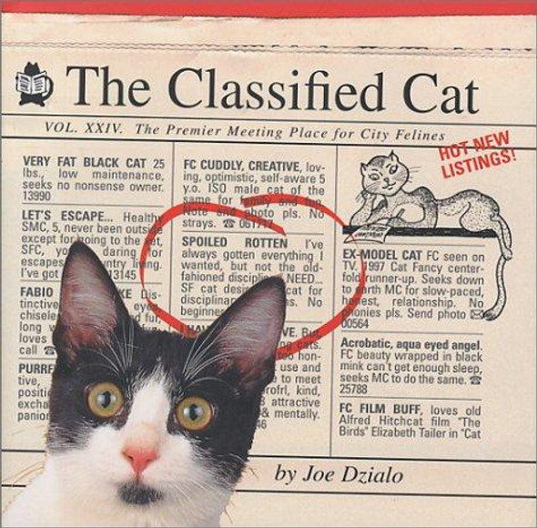 The Classified Cat: A Premier Meeting-Place for City Felines front cover by Joe Dzialo, ISBN: 1572235829