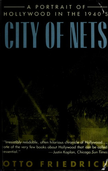 City of Nets front cover by Otto Friedrich, ISBN: 0060914394