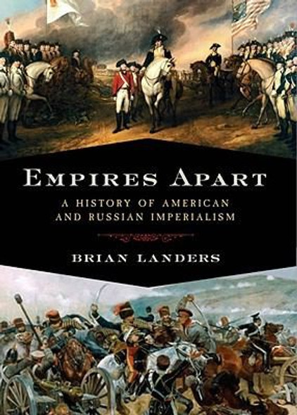 Empires Apart front cover by Brian Landers, ISBN: 1605981060