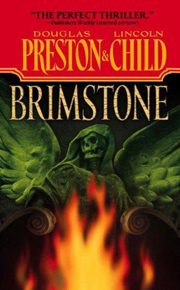 Brimstone 5 Pendergast front cover by Douglas Preston, Lincoln Child, ISBN: 0446612758