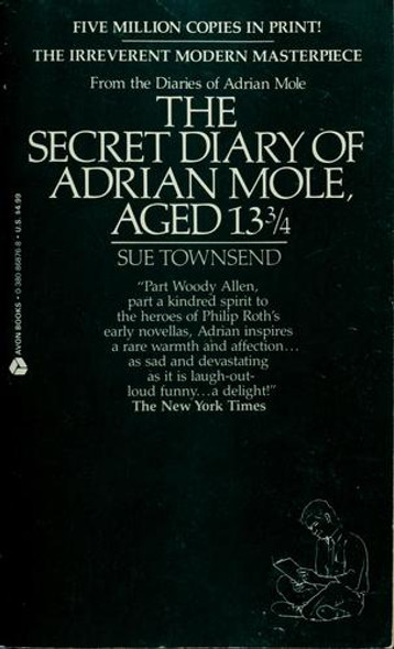 The Secret Diary of Adrian Mole, Aged 13 3/4 front cover by Sue Townsend, ISBN: 0380868768