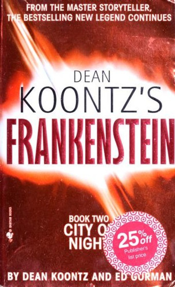 City of Night 2 Frankenstein front cover by Dean Koontz, Ed Gorman, ISBN: 0553587897