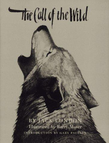 The Call of the Wild front cover by Jack London, ISBN: 0027594556