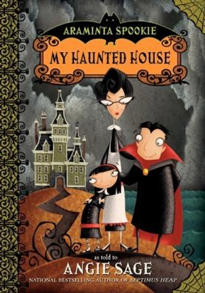 My Haunted House 1 Araminta Spookie front cover by Angie Sage, ISBN: 0060774835