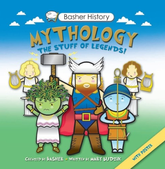 Mythology: Oh My! Gods and Goddesses (Brasher History) front cover by Harry Budzik, ISBN: 0753472155