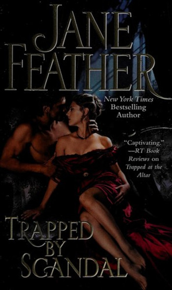 Trapped by Scandal front cover by Jane Feather, ISBN: 1476703698