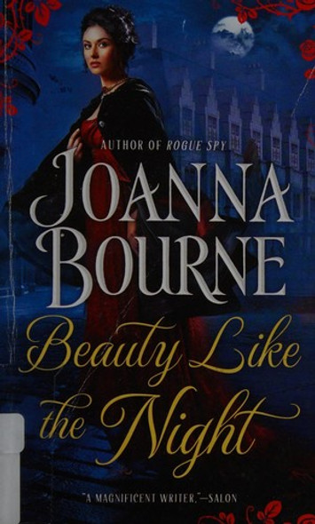 Beauty Like the Night (The Spymaster Series) front cover by Joanna Bourne, ISBN: 0425260836