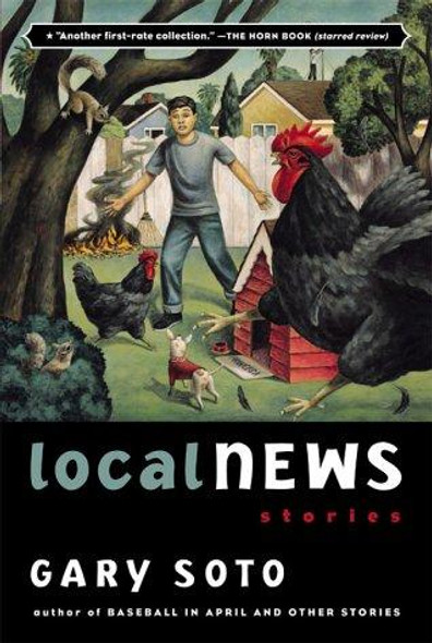 Local News: Stories front cover by Gary Soto, ISBN: 015204695X