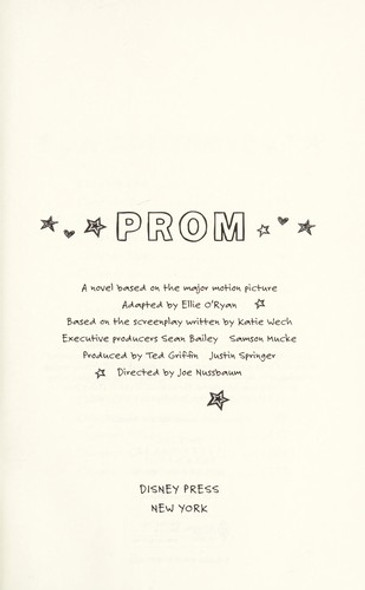Prom: A Novelization (Junior Novelization) front cover by Ellie O'ryan, ISBN: 142314564X