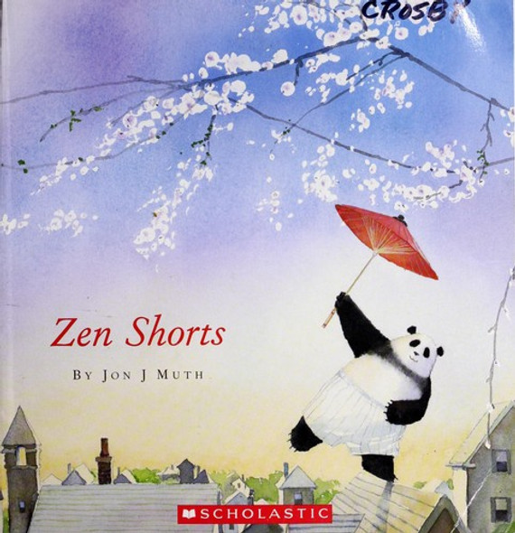 Zen Shorts front cover by Jon J. Muth, ISBN: 0439789230