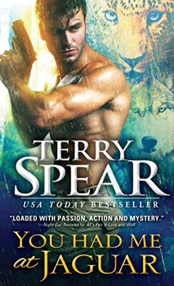 You Had Me at Jaguar 1 Heart of the Shifter front cover by Terry Spear, ISBN: 1492677264