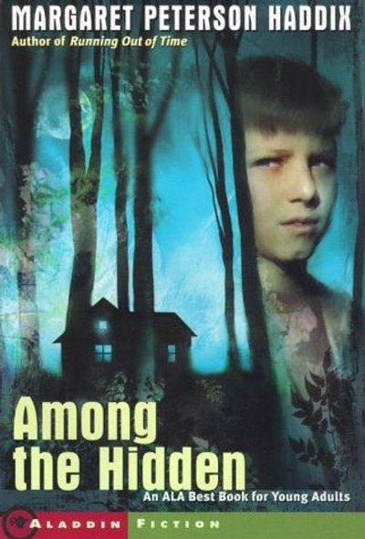 Among the Hidden 1 Shadow Children front cover by Margaret Peterson Haddix, ISBN: 0689824750