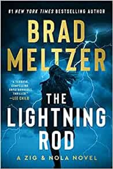 The Lightning Rod: A Zig & Nola Novel (Escape Artist, 2) front cover by Brad Meltzer, ISBN: 0062892401