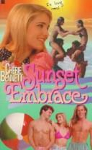 Sunset Embrace 15 Sunset Island front cover by Cherie Bennett, ISBN: 0425138402