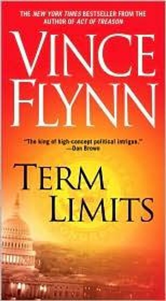 Term Limits front cover by Vince Flynn, ISBN: 1439148104