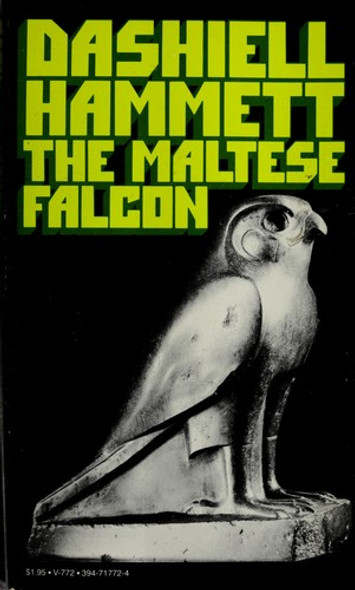 The Maltese Falcon front cover by Dashiell Hammett, ISBN: 0394717724