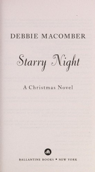 Starry Night front cover by Debbie Macomber, ISBN: 0345528905
