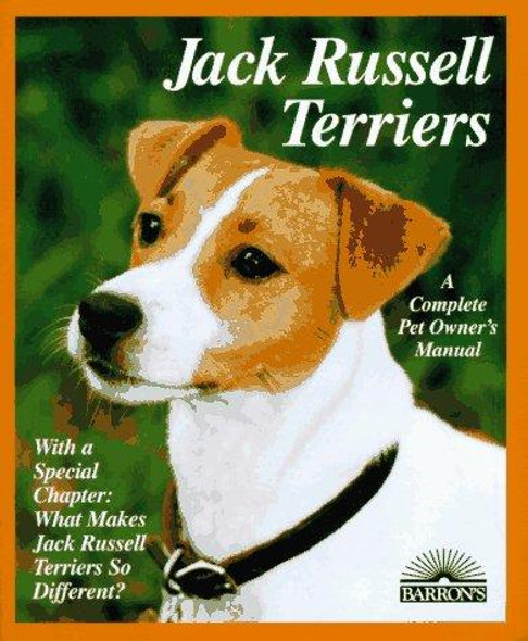 Jack Russell Terriers: Everything About Purchase, Care, Nutrition, Behavior, and Training (Complete Pet Owner's Manual) front cover by D. Caroline Coile, ISBN: 0812096770
