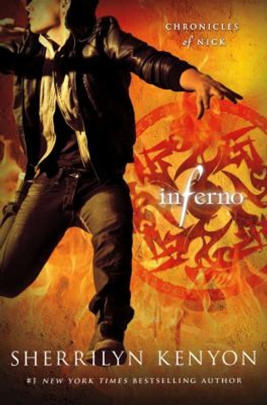 Inferno 4 Chronicles of Nick front cover by Sherrilyn Kenyon, ISBN: 1250002834