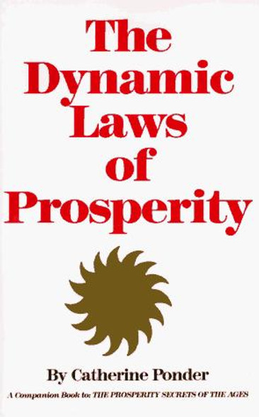The Dynamic Laws of Prosperity front cover by Gregory Maguire, ISBN: 0875165516