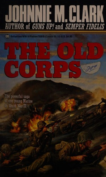 The Old Corps front cover by Mary Jane Clark, ISBN: 0345358155