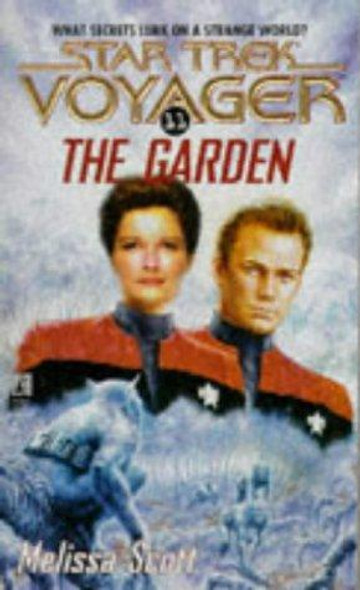 The Garden 11 Star Trek Voyager front cover by Melissa Scott, ISBN: 0671567993