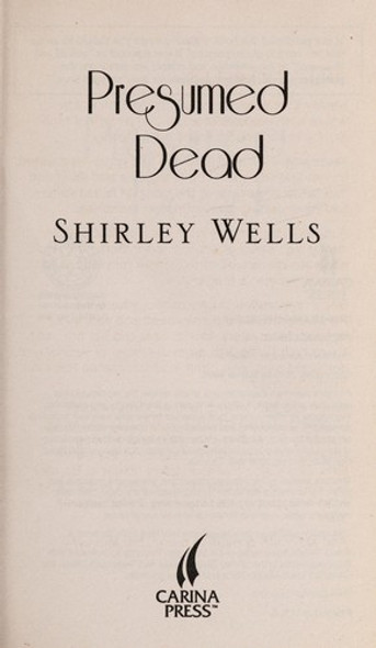 Presumed Dead front cover by Shirley Wells, ISBN: 0373062397