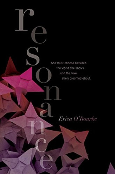 Resonance (Dissonance) front cover by Erica O'Rourke, ISBN: 1442460288
