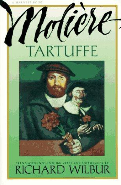Tartuffe, by Moliere front cover by Moliere, ISBN: 0156881802