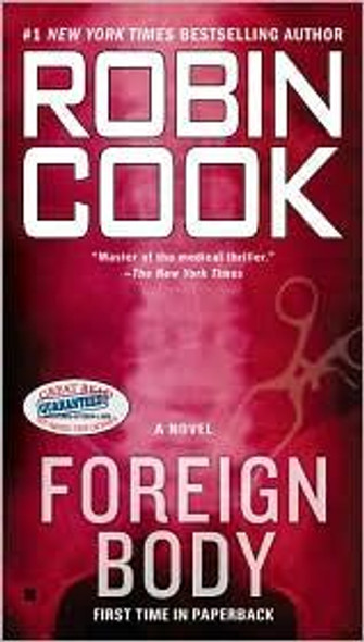 Foreign Body front cover by Robin Cook, ISBN: 0425228959