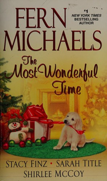 The Most Wonderful Time front cover by Fern Michaels, Stacy Finz, Sarah Title, ISBN: 1420135708