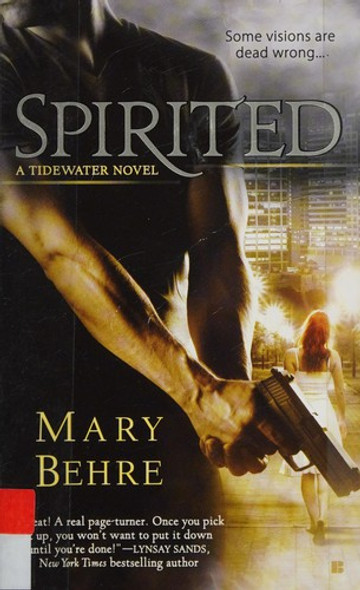 Spirited (A Tidewater Novel) front cover by Mary Behre, ISBN: 0425268616