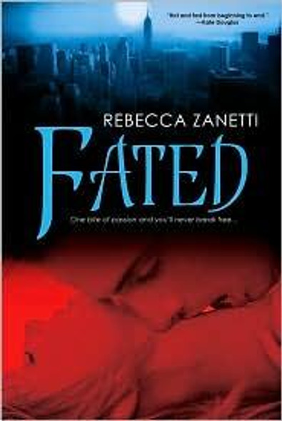 Fated (Dark Protectors) front cover by Rebecca Zanetti, ISBN: 0758259239