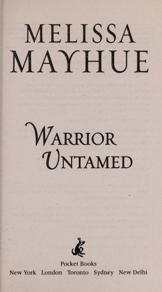 Warrior Untamed front cover by Melissa Mayhue, ISBN: 1451640897