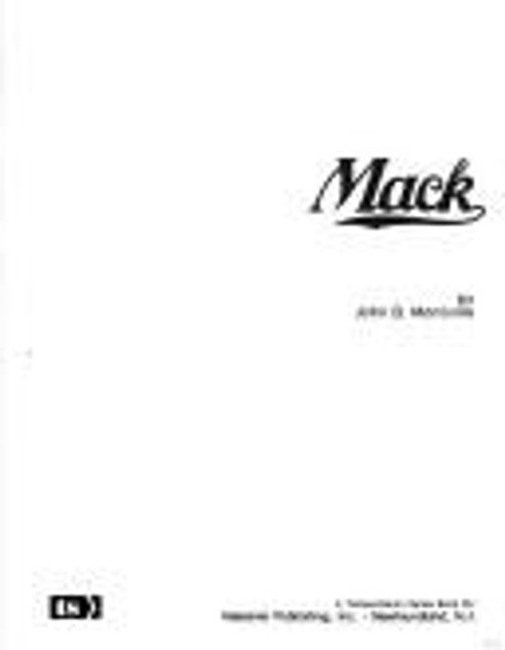 Mack (A Transportation series book) front cover by John B Montville, ISBN: 0877990379