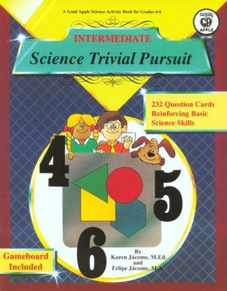 Science Trivial Pursuit Intermediate Level front cover by Karen Jacome, Felipe Jacome, ISBN: 0866536493