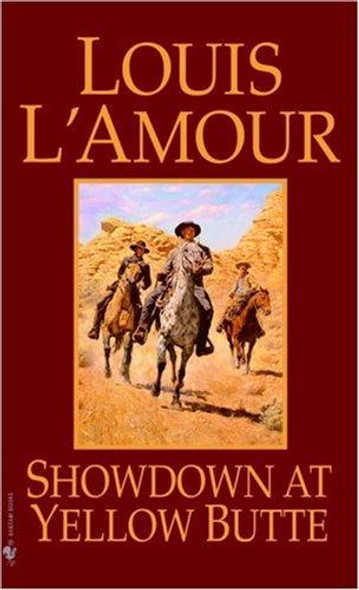 Showdown at Yellow Butte front cover by Louis L'Amour, ISBN: 0553279939