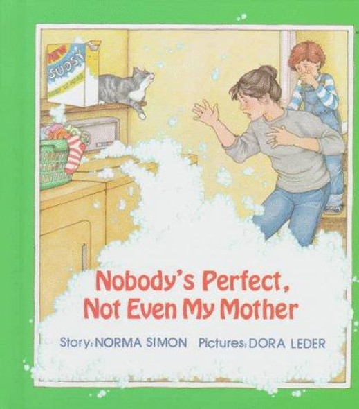 Nobody's Perfect: Not Even My Mother (Concept Books/Level 1) front cover by Norma Simon,Dora Leder, ISBN: 0807557072