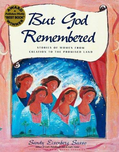 But God Remembered: Stories of Women from Creation to the Promised Land front cover by Rabbi Sandy Eisenberg Sasso, ISBN: 1879045435