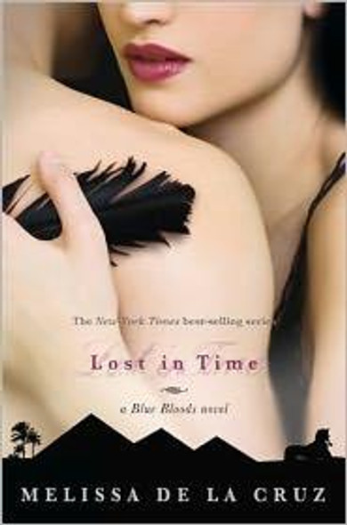 Lost In Time (A Blue Bloods Novel) front cover by Melissa De La Cruz, ISBN: 1423121295