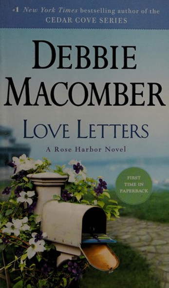 Love Letters (Rose Harbor) front cover by Debbie Macomber, ISBN: 0553391771
