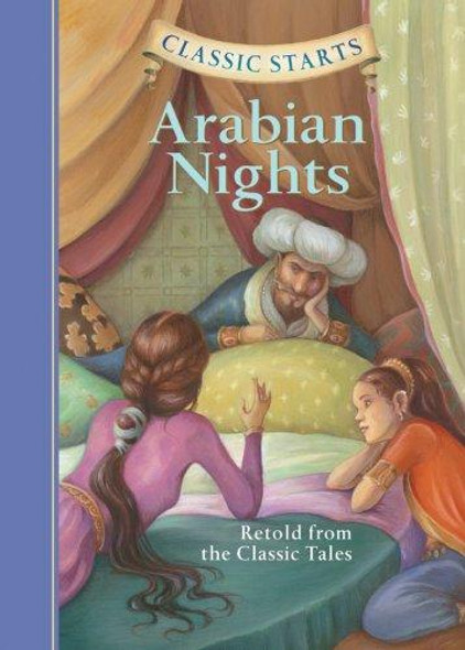 Arabian Nights: Retold from the Classic Tales (Classic Starts) front cover, ISBN: 1402745737