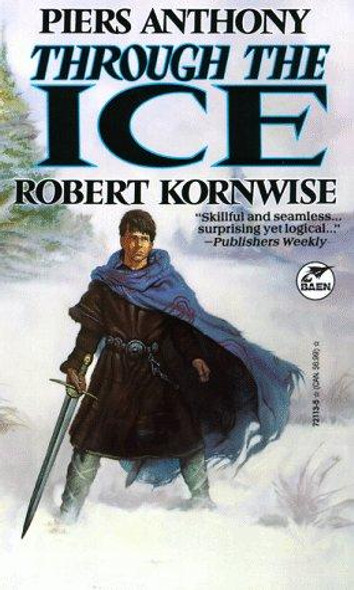 Through the Ice front cover by Piers Anthony,Robert Kornwise, ISBN: 0671721135