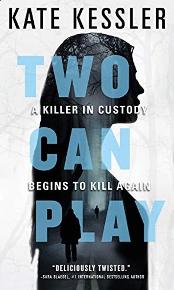Two Can Play front cover by Kate Kessler, ISBN: 0316527017